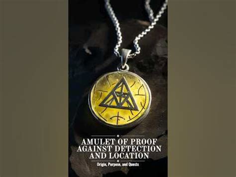 The Enchantment Process: How the Amulet of Proof Against Detection and Location Is Made